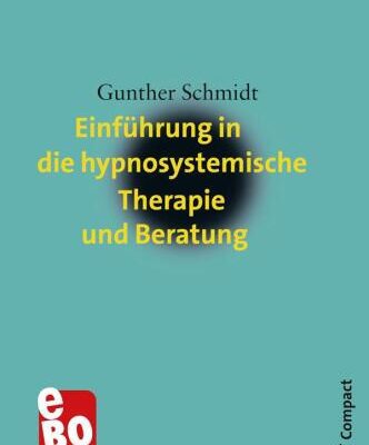 خرید و دانلود نسخه کامل کتاب Einführung in die hypnosystemische Therapie und Beratung