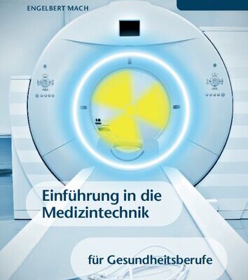 خرید و دانلود نسخه کامل کتاب Einführung in die Medizintechnik für Gesundheitsberufe