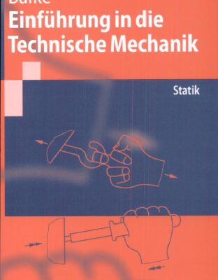 خرید و دانلود نسخه کامل کتاب Einfuhrung in die Technische Mechanik: Statik