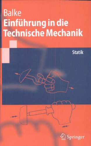 خرید و دانلود نسخه کامل کتاب Einfuhrung in die Technische Mechanik: Statik_68bcd515a12af.jpeg خرید و دانلود نسخه کامل کتاب Einfuhrung in die Technische Mechanik: Statik