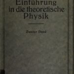 خرید و دانلود نسخه کامل کتاب Einführung in die Theoretische Physik nebst ihrer modernen Probleme