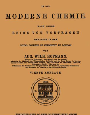 خرید و دانلود نسخه کامل کتاب Einleitung in die moderne Chemie: Nach einer Reihe von Vorträgen gehalten in dem Royal College of Chemistry zu London