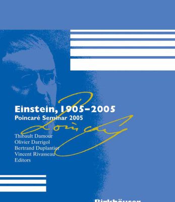 خرید و دانلود نسخه کامل کتاب Einstein, 1905-2005: Poincare Seminar 2005