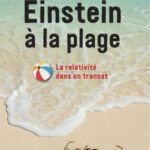 خرید و دانلود نسخه کامل کتاب Einstein à la plage: La relativité dans un transat