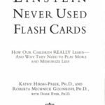 خرید و دانلود نسخه کامل کتاب Einstein never used flash cards : how our children really learn — and why they need to play more and memorize less