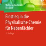 خرید و دانلود نسخه کامل کتاب Einstieg in die Physikalische Chemie für Nebenfächler