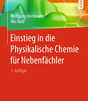 خرید و دانلود نسخه کامل کتاب Einstieg in die Physikalische Chemie für Nebenfächler