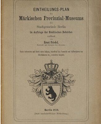 خرید و دانلود نسخه کامل کتاب Einteilungs-Plan des Märkischen Provinzial-Museums der Stadtgemeinde Berlin