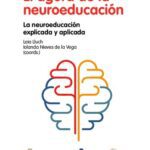 خرید و دانلود نسخه کامل کتاب El ágora de la neuroeducación: la neuroeducación explicada y aplicada