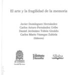 خرید و دانلود نسخه کامل کتاب El arte y la fragilidad de la memoria