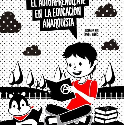 خرید و دانلود نسخه کامل کتاب El autoaprendizaje en la educación anarquista