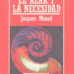خرید و دانلود نسخه کامل کتاب El azar y la necesidad (Ensayo sobre la filosofía natural de la biología moderna)