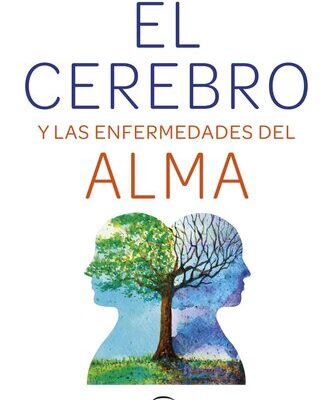 خرید و دانلود نسخه کامل کتاب El cerebro y las enfermedades del alma