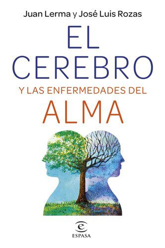 خرید و دانلود نسخه کامل کتاب El cerebro y las enfermedades del alma_68c6ed04491c4.jpeg خرید و دانلود نسخه کامل کتاب El cerebro y las enfermedades del alma
