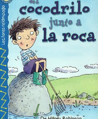 خرید و دانلود نسخه کامل کتاب El cocodrilo junto a la roca