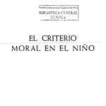 خرید و دانلود نسخه کامل کتاب El criterio moral en el nino