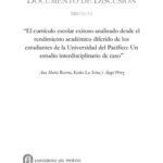 خرید و دانلود نسخه کامل کتاب El currículo escolar exitoso analizado desde el rendimiento académico diferido de los estudiantes de la Universidad del Pacífico: Un estudio interdisciplinario de caso