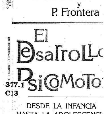 خرید و دانلود نسخه کامل کتاب El Desarrollo Psicomotor Desde la Infancia Hasta la Adolescencia