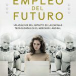 خرید و دانلود نسخه کامل کتاب El empleo del futuro
