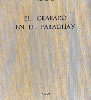 خرید و دانلود نسخه کامل کتاب El grabado en el Paraguay