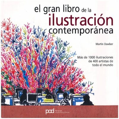 خرید و دانلود نسخه کامل کتاب El gran libro de la ilustración contemporánea