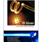 خرید و دانلود نسخه کامل کتاب El láser, la luz de nuestro tiempo