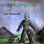 خرید و دانلود نسخه کامل کتاب El Leviatán arqueológico: antropología de una tradición científica en México
