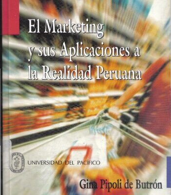 خرید و دانلود نسخه کامل کتاب El marketing y sus aplicaciones a la realidad peruana
