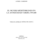 خرید و دانلود نسخه کامل کتاب El mundo mediterráneo en la antigüedad tardía, 395-600