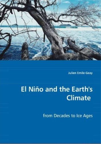 خرید و دانلود نسخه کامل کتاب El Nino and the Earth’s Climate: from Decades to Ice Ages_68c1c8c73f2df.jpeg خرید و دانلود نسخه کامل کتاب El Nino and the Earth’s Climate: from Decades to Ice Ages