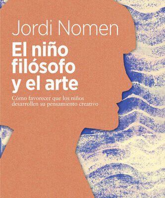 خرید و دانلود نسخه کامل کتاب El niño filósofo y el arte