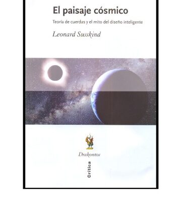 خرید و دانلود نسخه کامل کتاب El paisaje cósmico : teoría de cuerdas y el mito del diseño inteligente