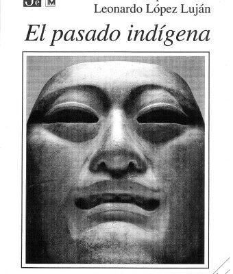 خرید و دانلود نسخه کامل کتاب El pasado indígena