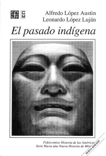 خرید و دانلود نسخه کامل کتاب El pasado indígena_68c4e02f0f171.jpeg خرید و دانلود نسخه کامل کتاب El pasado indígena
