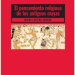 خرید و دانلود نسخه کامل کتاب El pensamiento religioso de los antiguos mayas