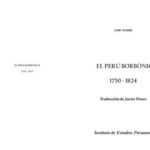 خرید و دانلود نسخه کامل کتاب El Perú Borbónico 1750-1824