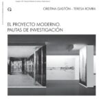 خرید و دانلود نسخه کامل کتاب El proyecto moderno. Pautas de investigación: 8 (M.A.M – Ideas Materials d’Arquitectura Moderna)