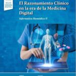 خرید و دانلود نسخه کامل کتاب El razonamiento clínico en la era de la medicina digital. Informática biomédica 2