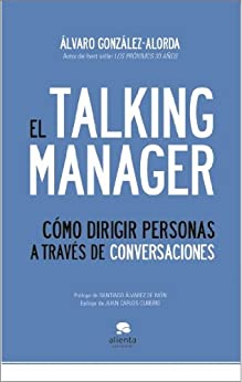 خرید و دانلود نسخه کامل کتاب EL TALKING MANAGER. Cómo dirigir personas a través de conversaciones (Spanish Edition) – + pdf_68b76f8058d4e.jpeg خرید و دانلود نسخه کامل کتاب EL TALKING MANAGER. Cómo dirigir personas a través de conversaciones (Spanish Edition) – + pdf