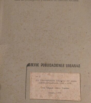 خرید و دانلود نسخه کامل کتاب El transporte urbano en Lima Metropolitana 1920-1976