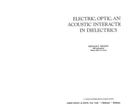 خرید و دانلود نسخه کامل کتاب Electric, Optic, and Acoustic Interactions in Dielectrics