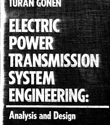 خرید و دانلود نسخه کامل کتاب Electric Power Transmission System Engineering: Analysis and Design