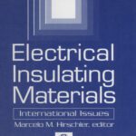 خرید و دانلود نسخه کامل کتاب Electrical Insulating Materials: International Issues