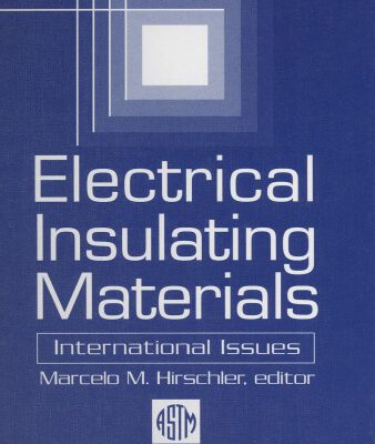 خرید و دانلود نسخه کامل کتاب Electrical Insulating Materials: International Issues