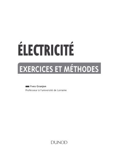 خرید و دانلود نسخه کامل کتاب Electricité – Exercices et méthodes_68bf171611e22.jpeg خرید و دانلود نسخه کامل کتاب Electricité – Exercices et méthodes