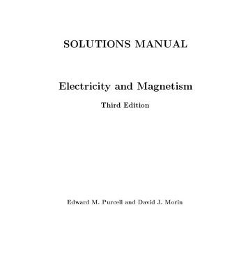 خرید و دانلود نسخه کامل کتاب Electricity and Magnetism, Edition Third [3rd Ed] (Solutions) (Instructor Solution Manual)