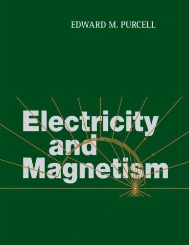 خرید و دانلود نسخه کامل کتاب Electricity and Magnetism_68bf39a38738a.jpeg خرید و دانلود نسخه کامل کتاب Electricity and Magnetism