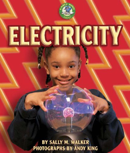 خرید و دانلود نسخه کامل کتاب Electricity (Early Bird Energy)_68d066cf2ec30.jpeg خرید و دانلود نسخه کامل کتاب Electricity (Early Bird Energy)