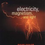 خرید و دانلود نسخه کامل کتاب Electricity, Magnetism, and Light