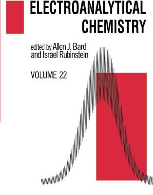 خرید و دانلود نسخه کامل کتاب Electroanalytical Chemistry: A Series of Advances, Vol. 22